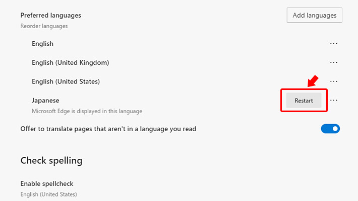 チェックを入れると、自動で言語の一覧画面に戻ります。Japaneseの右横に「Restart（再起動）」というボタンが表示されていますので、「Restart」をクリックしてEdgeを再起動します。
